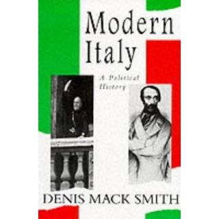 Modern Italy A Political History by Denis Mack Smith (Feb 1997)