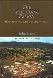   Dangerous Class, (0195330471), John Irwin, Textbooks   