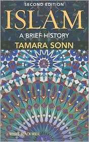 Islam A Brief History, (1405180935), Tamara Sonn, Textbooks   Barnes 