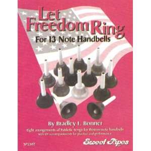  Sweet Pipes Let Freedom Ring for 13 Note Handbells 