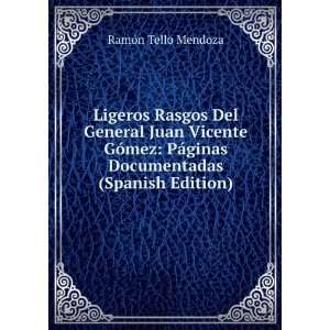   ¡ginas Documentadas (Spanish Edition) RamÃ³n Tello Mendoza Books