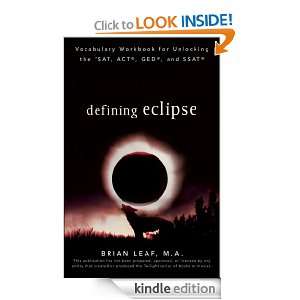 Defining Eclipse Vocabulary Workbook for Unlocking the SAT, ACT, GED 