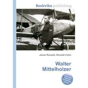  Walter Mittelholzer Ronald Cohn Jesse Russell Books