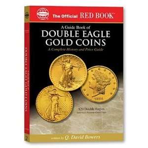   Eagle Gold Coins A Complete History and Price Guide (O [Paperback