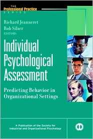 Individual Psychological Assessment Predicting Behavior in 