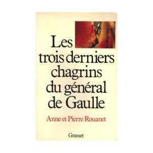   du général de Gaulle Anne et Pierre Rouanet  Books