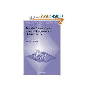 Turnpike Properties in the Calculus of Variations and Optimal Control