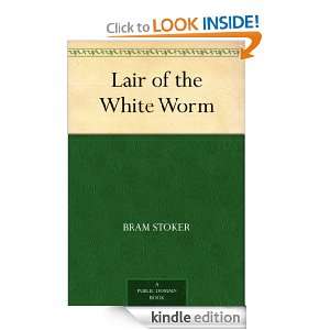 Lair of the White Worm Bram Stoker  Kindle Store