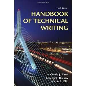   Handbook of Technical Writing [Spiral bound] Gerald J. Alred Books