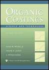 Organic Coatings Science and Technology, (0471245070), Zeno W. Wicks 
