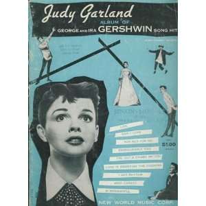  Of George And Ira Gershwin Song Hits [Songbook] Judy Garland Books