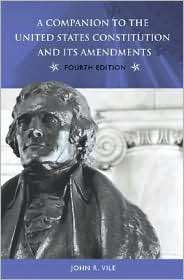   Its Amendments, (0275989577), John R. Vile, Textbooks   