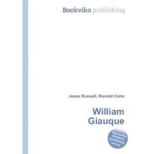  William Giauque Ronald Cohn Jesse Russell Books