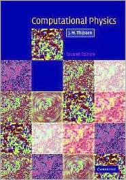 Computational Physics, (0521833469), Jos Thijssen, Textbooks   Barnes 