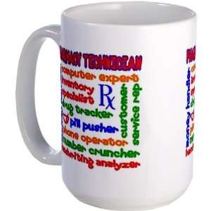  Pharmacy Technician Funny Large Mug by  