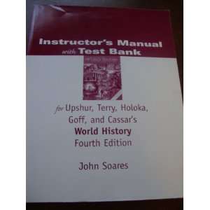   , Goff, and Cassars World History Fourth Edition John Soares Books