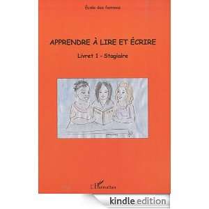 Apprendre à lire et écrire  Livret 1 stagiaire (French Edition 