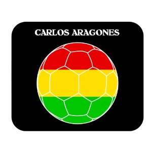  Carlos Aragones (Bolivia) Soccer Mouse Pad Everything 