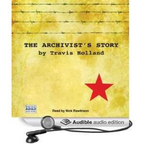  The Archivists Story (Audible Audio Edition) Travis 