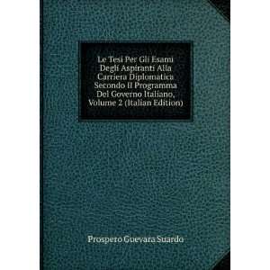   Italiano, Volume 2 (Italian Edition) Prospero Guevara Suardo Books