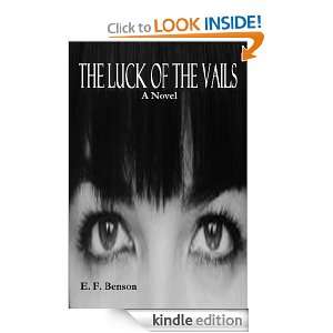 The Luck of the Vails E. F. Benson  Kindle Store