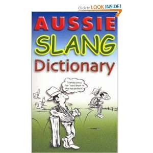 Aussie Slang Dictionary Lola Stewart Books
