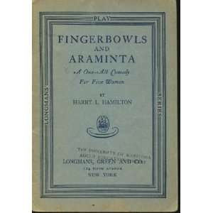  Fingerbowls and Araminta Harry L. Hamilton Books