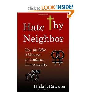   to Condemn Homosexuality [Paperback] Linda J. Patterson Books