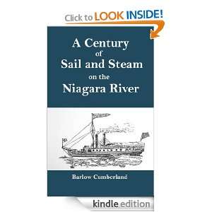 Century of Sail and Steam on the Niagara Barlow Cumberland   