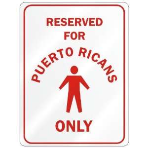   PUERTO RICAN ONLY  PARKING SIGN COUNTRY PUERTO RICO