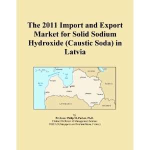   and Export Market for Solid Sodium Hydroxide (Caustic Soda) in Latvia