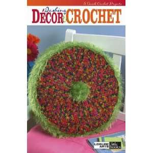  Dashing Décor to Crochet (Leisure Arts #75123) Jennie 