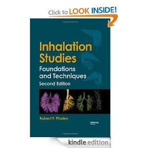 Inhalation Studies Foundations and Techniques, Second Edition Robert 