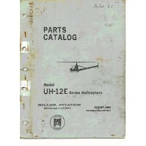   12 E Helicopter Parts Catalog Manual OH 23) Hiller UH 12 (HTE  Books