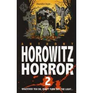   More Horowitz Horror (v. 1) (9781846169700) Anthony Horowitz Books