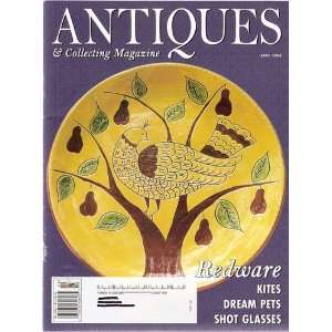  Antiques and Collecting Magazine April 2008 Volume 113 