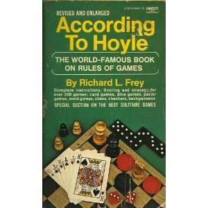  According to Hoyle Books