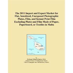 com The 2011 Import and Export Market for Flat, Sensitized, Unexposed 