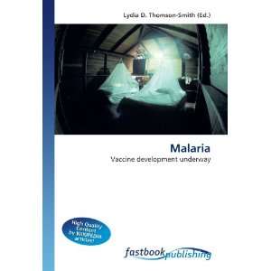  Malaria Vaccine development underway (9786130108175 
