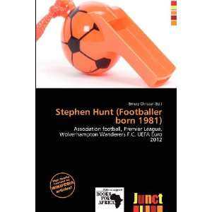   Hunt (Footballer born 1981) (9786200795991) Emory Christer Books