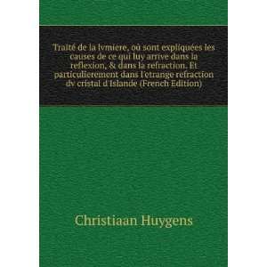   dv cristal dIslande (French Edition) Christiaan Huygens Books