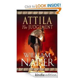 Attila The Judgement (Attila Trilogy 3) William Napier  