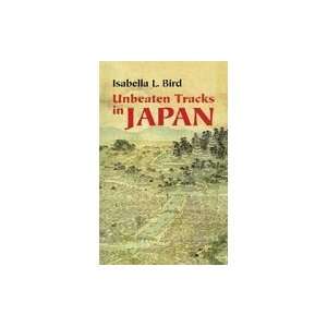  Unbeaten Tracks in Japan[Paperback,2005] Books