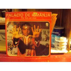    Palacio De Iemanja [Brazil Voodoo Umbanda] Pai Edu Ao Vivo Music