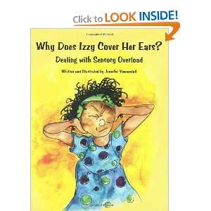 Why Does Izzy Cover Her Ears? Dealing with Sensory Overload [Paperback 