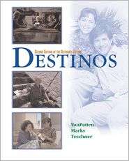 Destinos Alternate Edition (Text Only), (0072497084), Bill VanPatten 