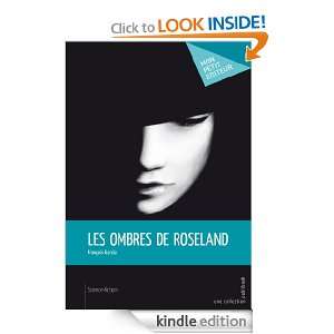 Les Ombres de Roseland (French Edition) Francois GARCIA  