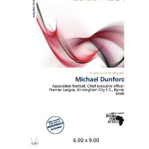  Michael Dunford (9786200653741) Terrence James Victorino Books
