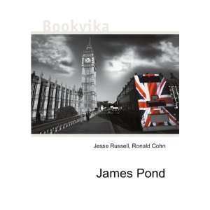  James Pond Ronald Cohn Jesse Russell Books