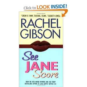  See Jane Score (9780060009243) Rachel Gibson Books